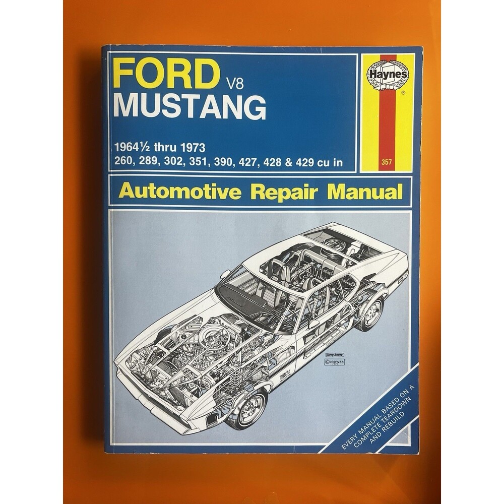 Automotive Repair Manual "Ford V8 Mustang - 1964 1/2 Thru 1973" 1979 Haynes 357